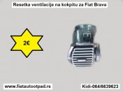 Resetka ventilacije na kokpitu za Fiat Brava